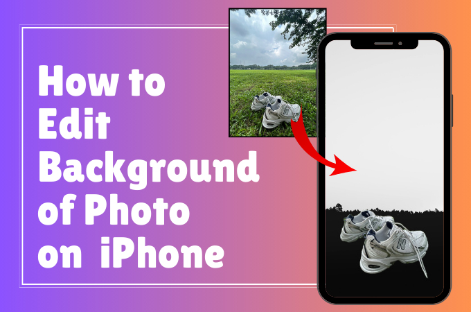 how to edit background of photo on iphone