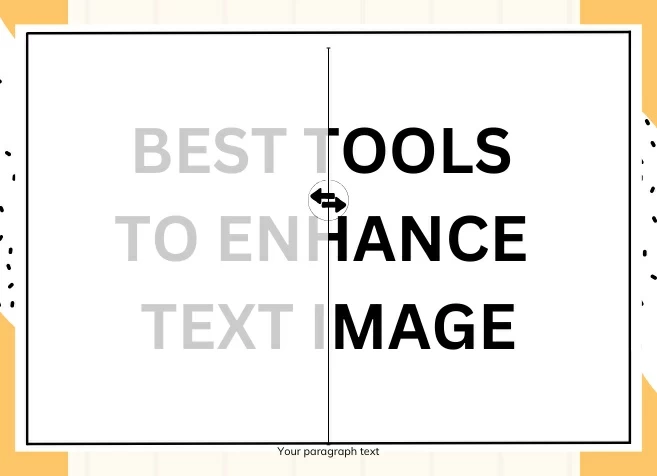 showing a before and after result of enhancing text image