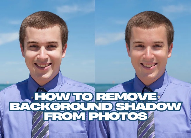 before and after results on how to remove  background shadow from photos