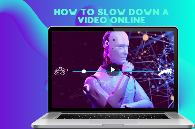 slow down a video online