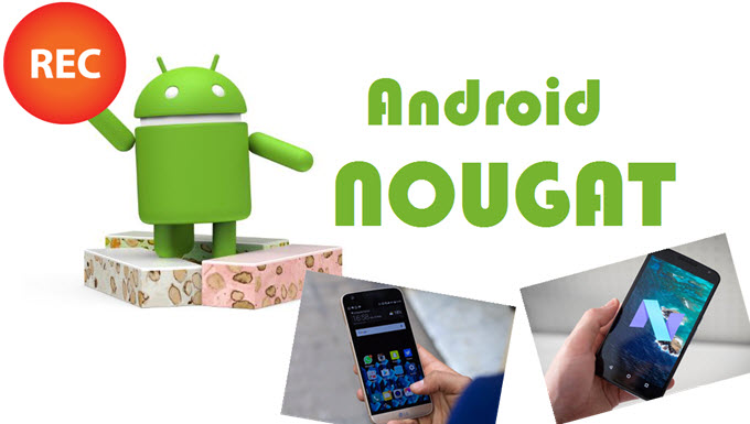 Android Nougat Bilderschirm aufnehmen