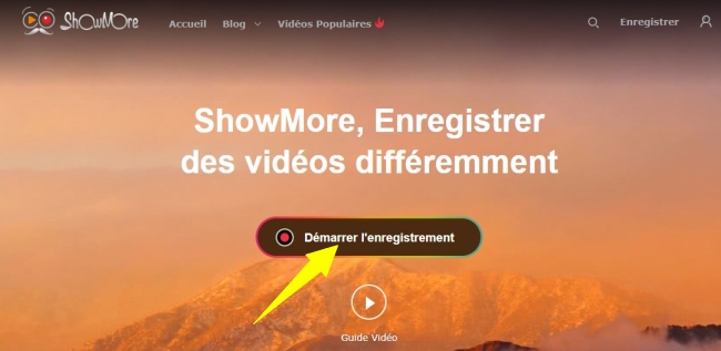 démarrer l'enregistrement showmore 