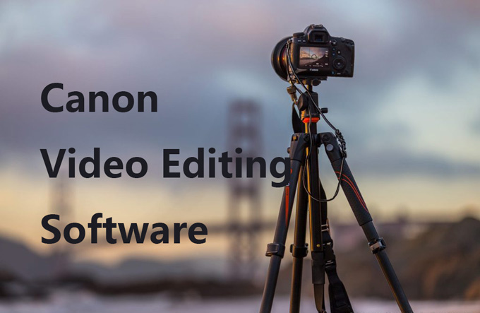 best canon video editing software
